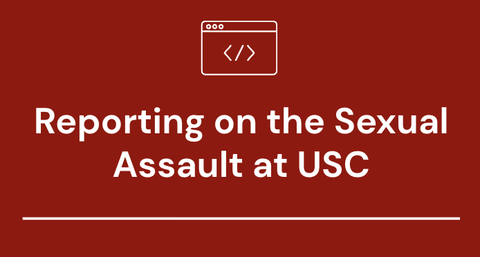 #20 – Reporting on the Sexual Assault at USC